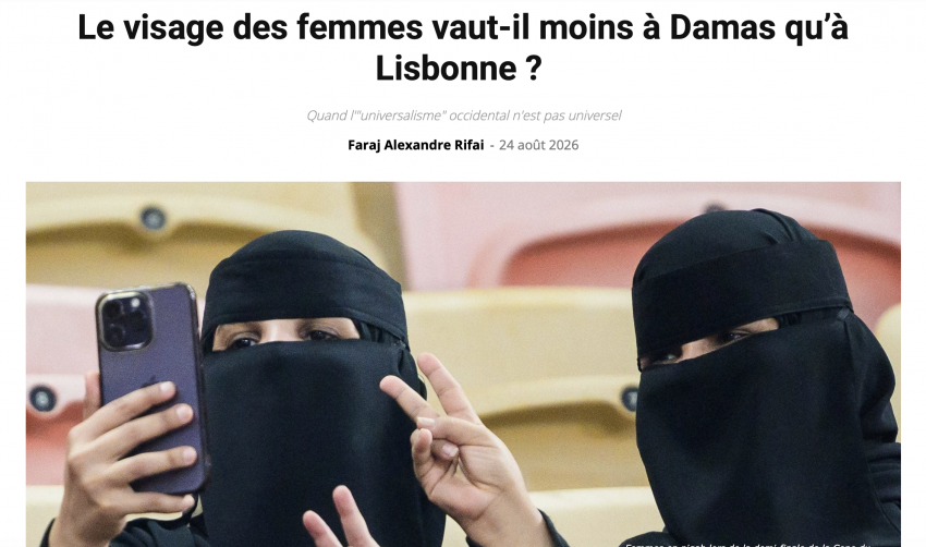 Faraj Alexandre Rifai Le visage des femmes vaut-il moins à Damas qu’à Lisbonne ? | Causeur